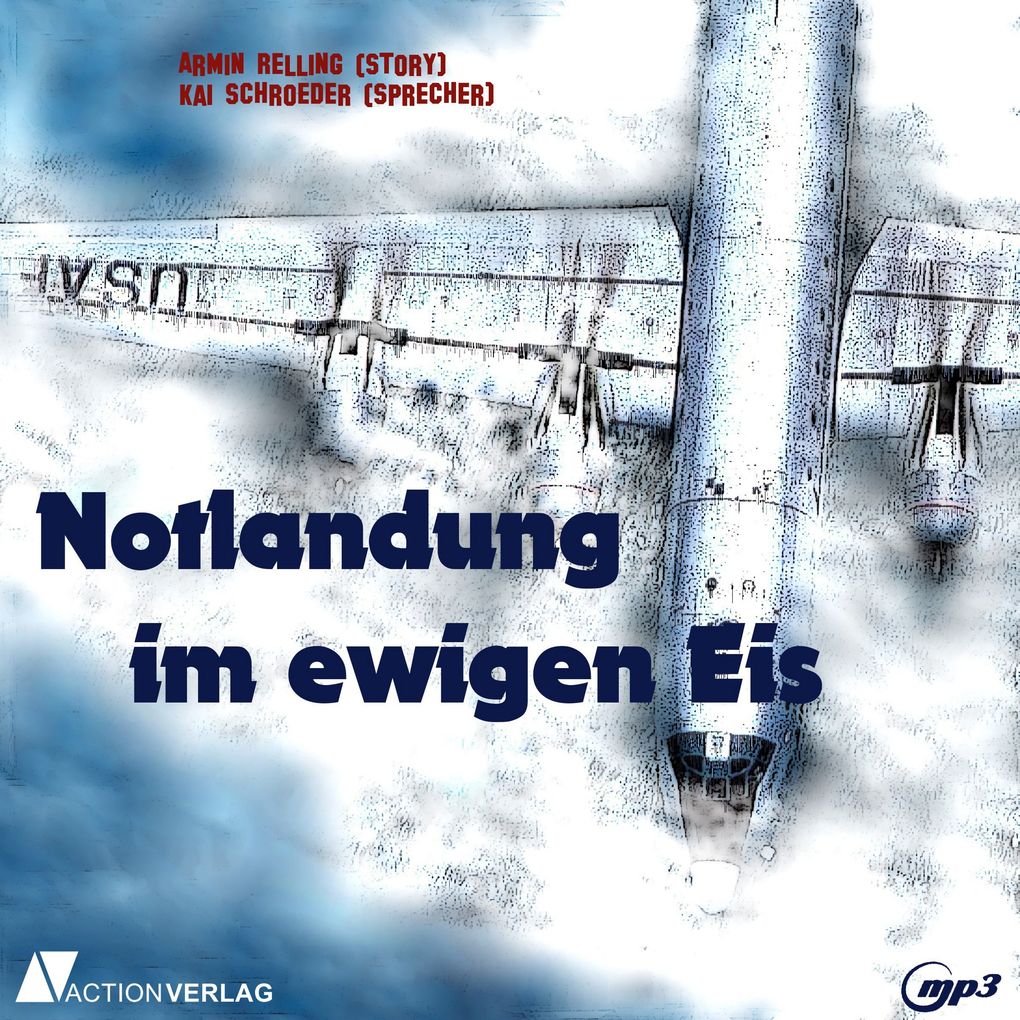 Notlandung im ewigen Eis