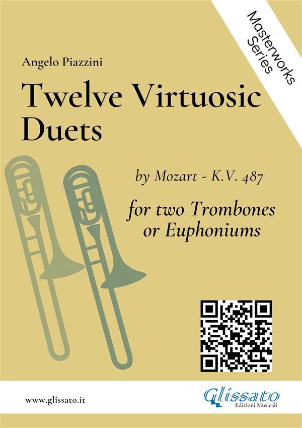 Twelve Virtuosic Duets for Trombones or Euphoniums