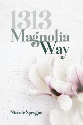 1313 Magnolia Way