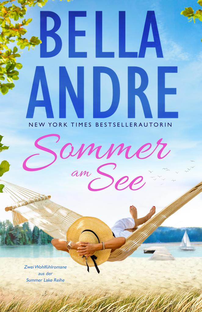 Sommer am See (Summer Lake Buch 1-2)