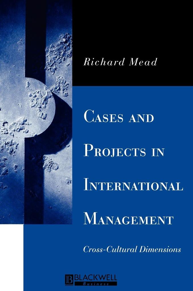 Cases Prjcts Intl Mngt - Richard Mead/ Mead