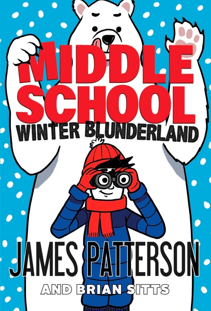 Middle School 15: Winter Blunderland