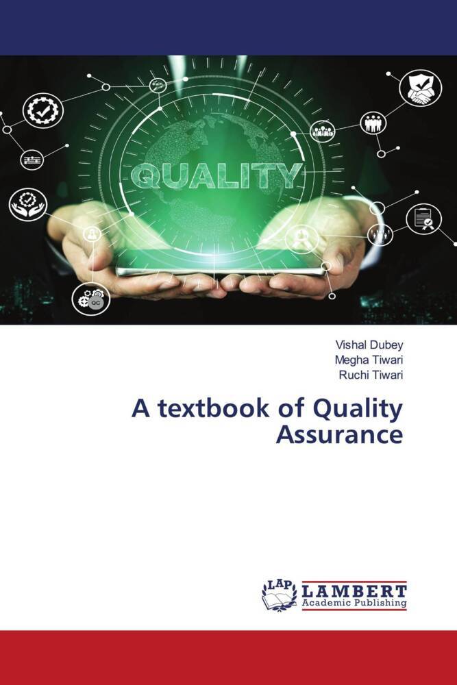 A textbook of Quality Assurance