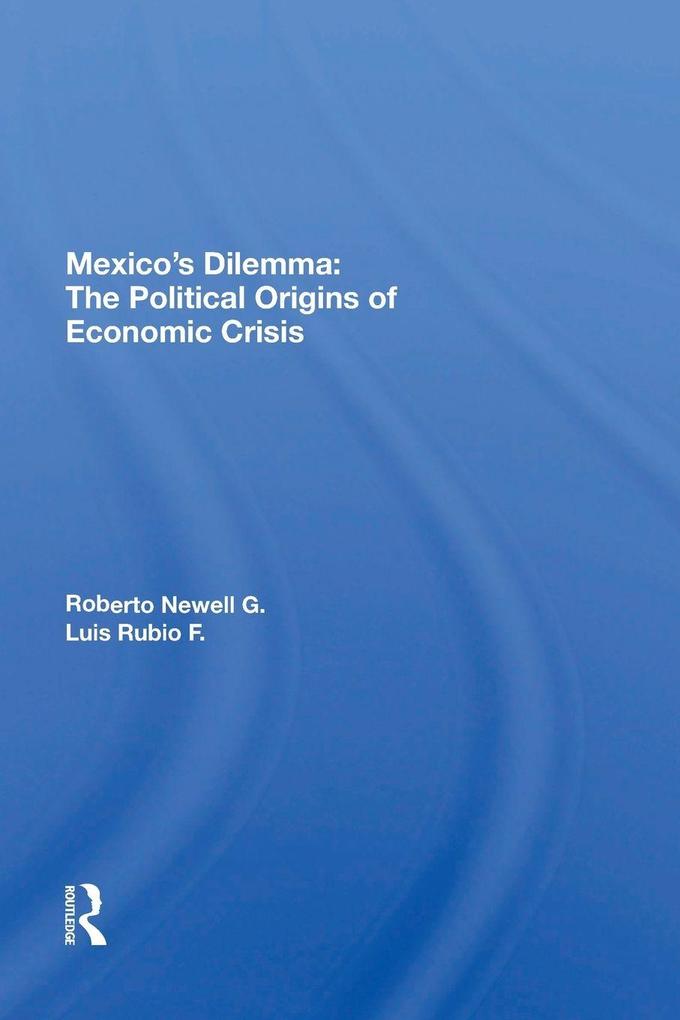 Mexico's Dilemma