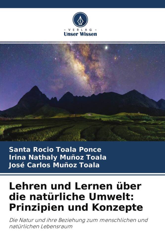 Lehren und Lernen über die natürliche Umwelt: Prinzipien und Konzepte