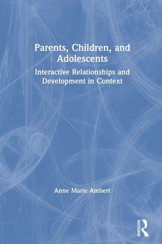 Parents Children and Adolescents