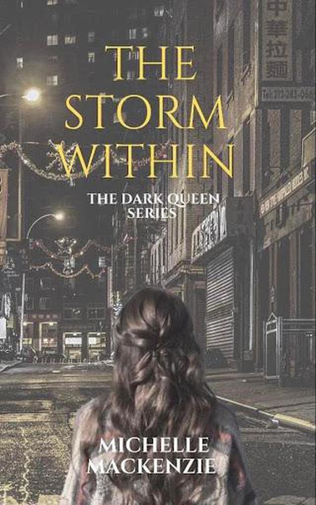 The Storm Within (The Dark Queen #1.2)