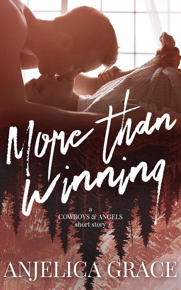 More than Winning (Cowboys and Angels #0.5)