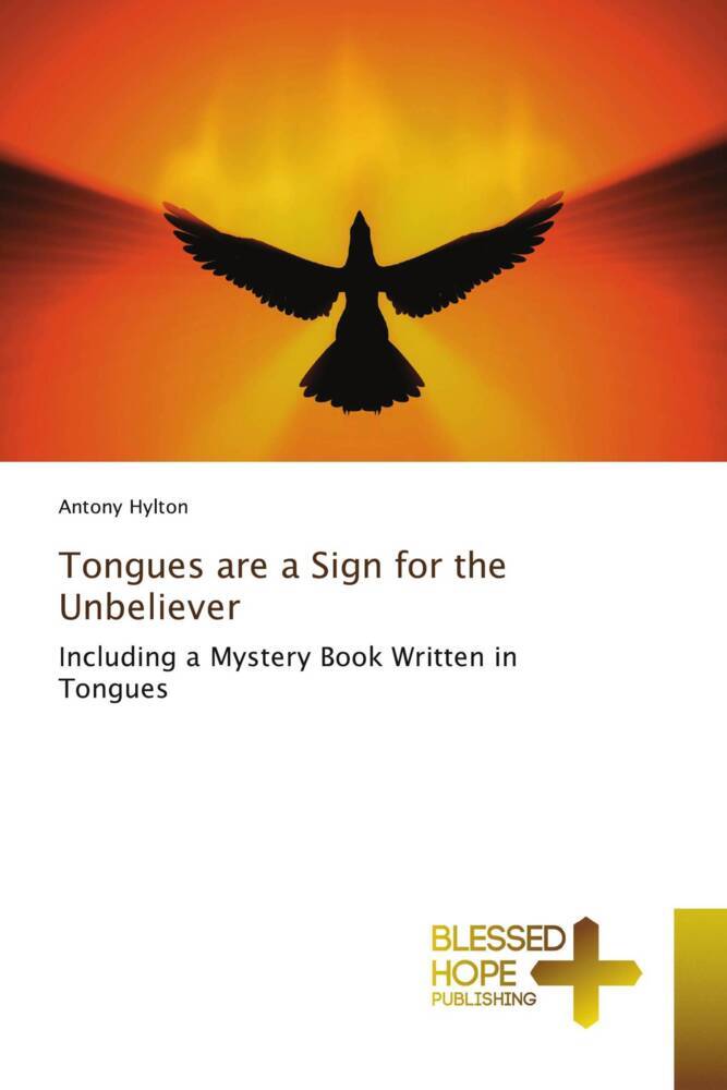 Tongues are a Sign for the Unbeliever