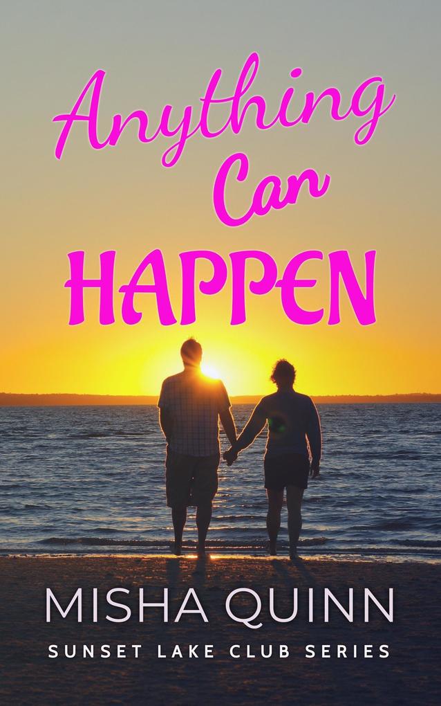Anything Can Happen (Sunset Lake Club #2)