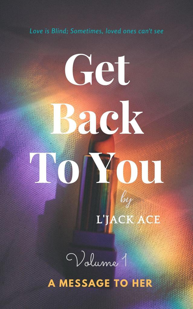 A Message to Her (Get Back To You #1)