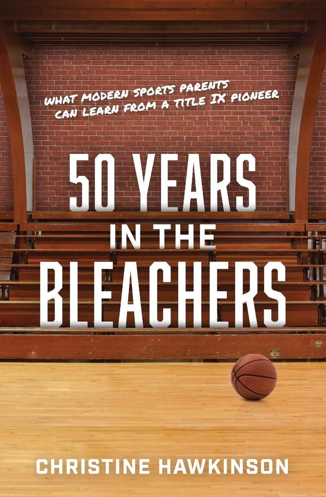 50 Years in the Bleachers