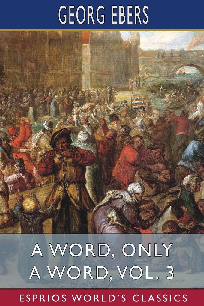 A Word Only a Word Vol. 3 (Esprios Classics)