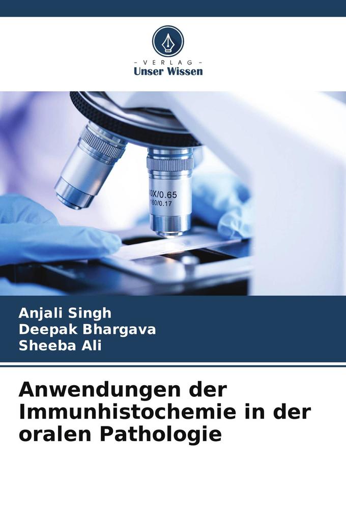 Anwendungen der Immunhistochemie in der oralen Pathologie