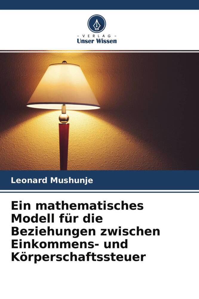 Ein mathematisches Modell für die Beziehungen zwischen Einkommens- und Körperschaftssteuer