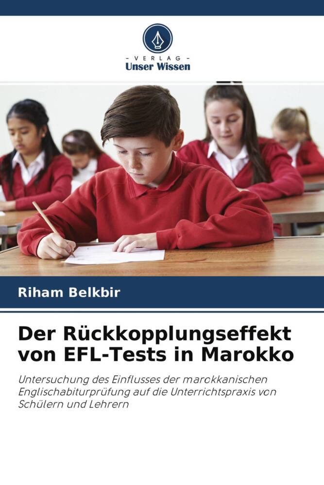 Der Rückkopplungseffekt von EFL-Tests in Marokko