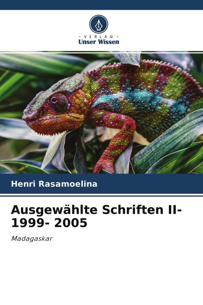 Ausgewählte Schriften II- 1999- 2005