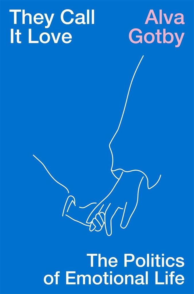 Verso Books They Call It Love