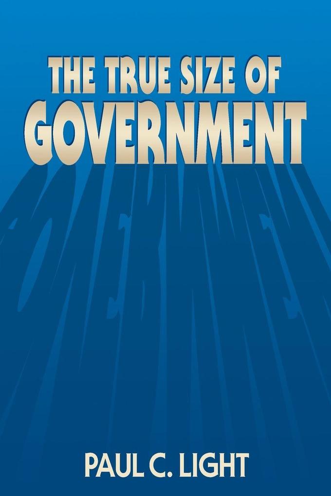 True Size of Government