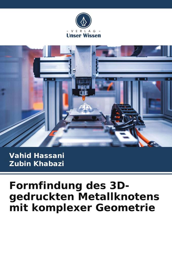 Formfindung des 3D-gedruckten Metallknotens mit komplexer Geometrie