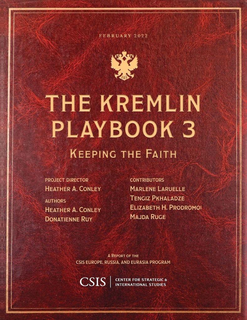 The Kremlin Playbook 3
