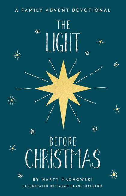 The Light Before Christmas - A Family Advent Devotional