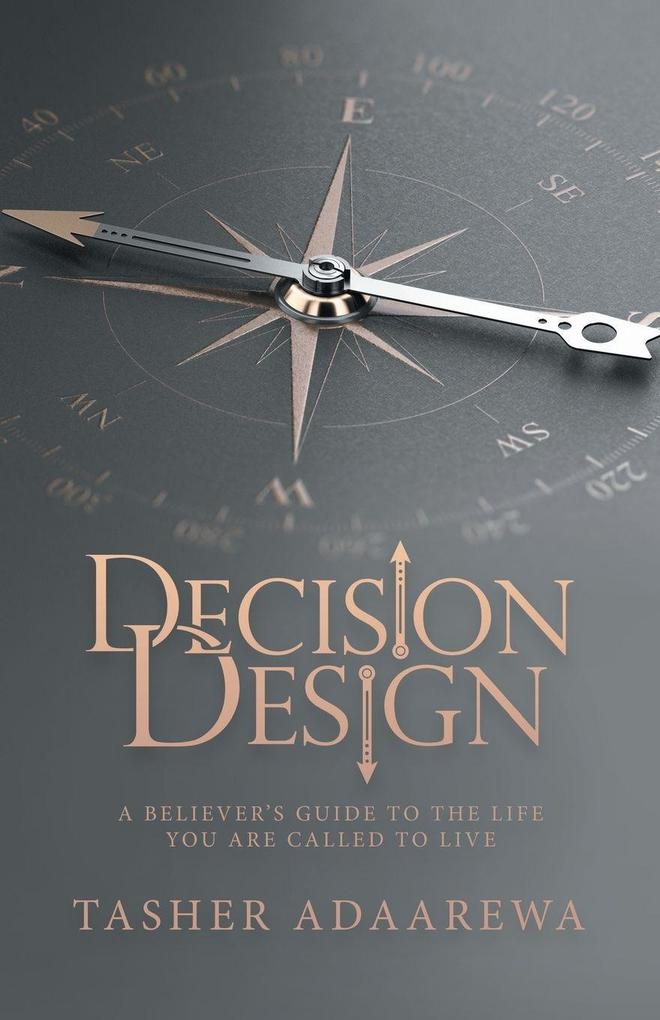 Decision Design