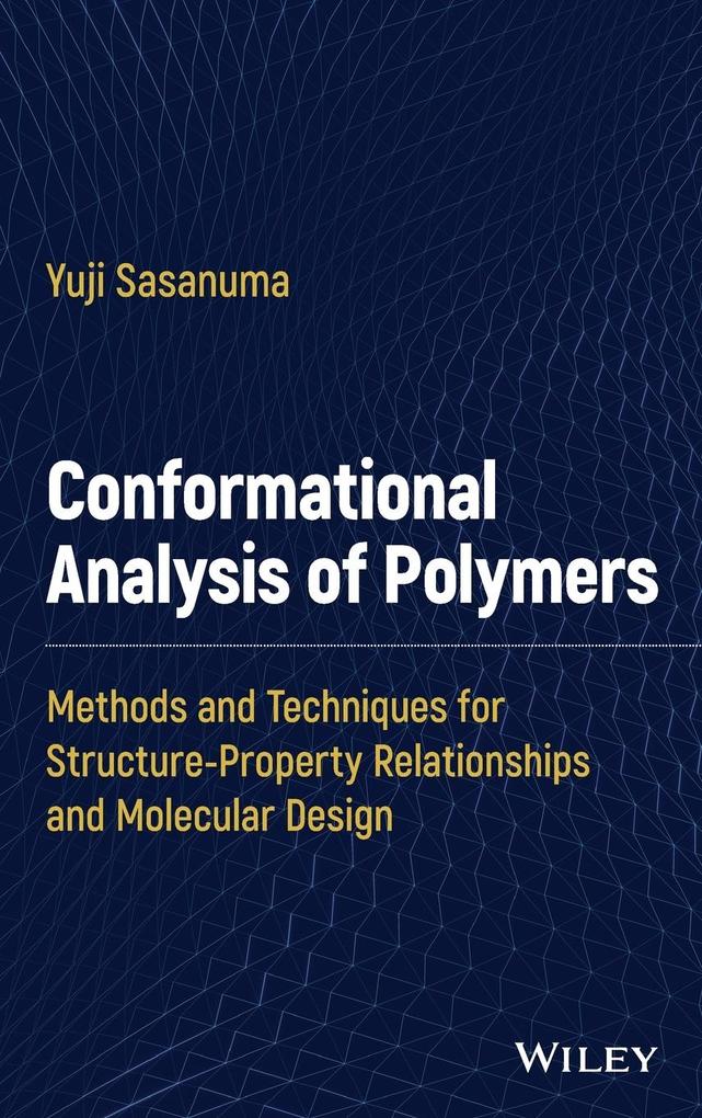 Conformational Analysis of Polymers