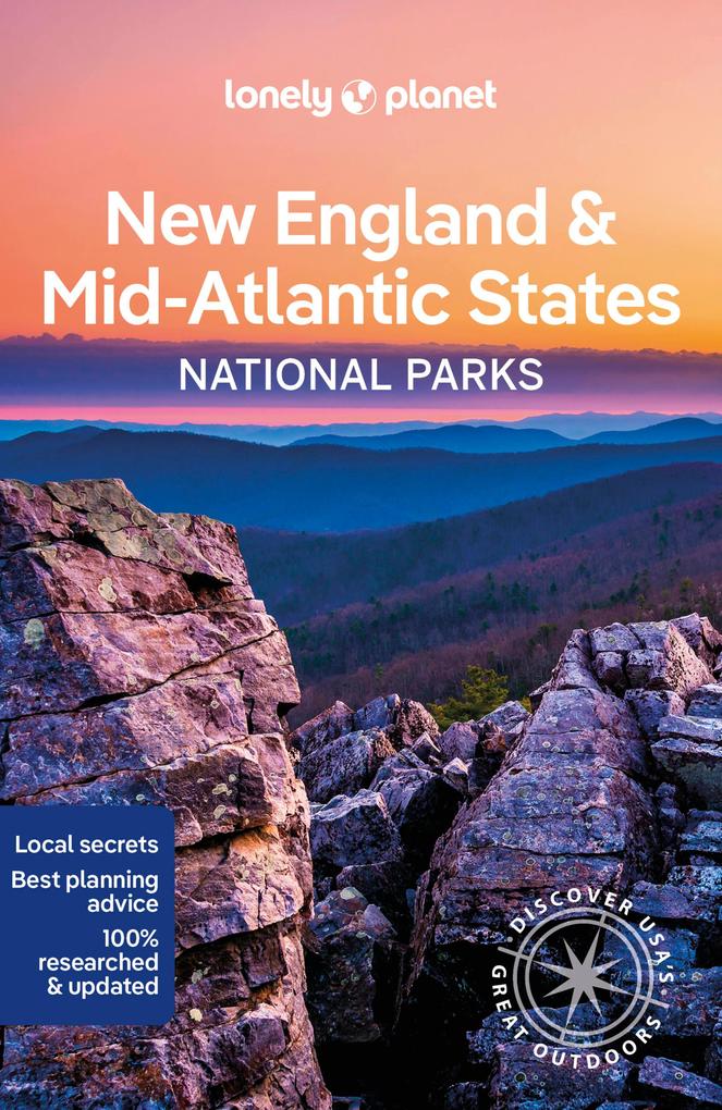 Lonely Planet New England & Mid-Atlantic States National Parks 1
