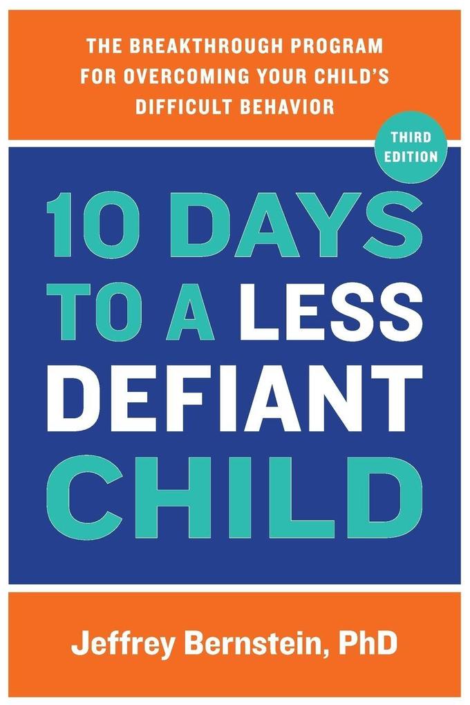 10 Days to a Less Defiant Child