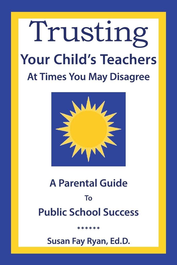 Trusting Your Child's Teachers