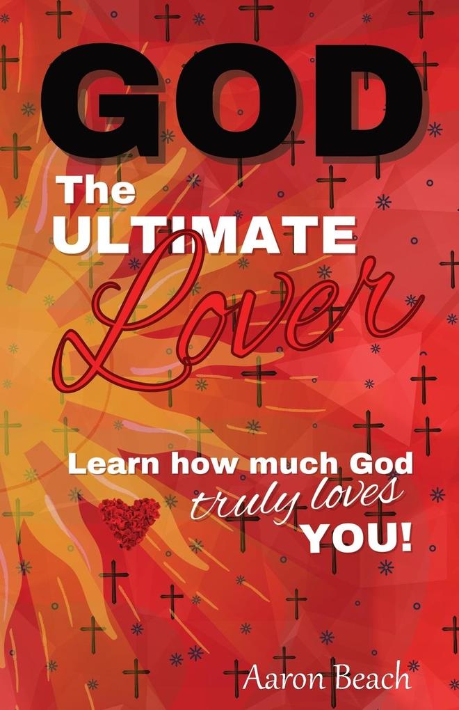 God - The Ultimate Lover