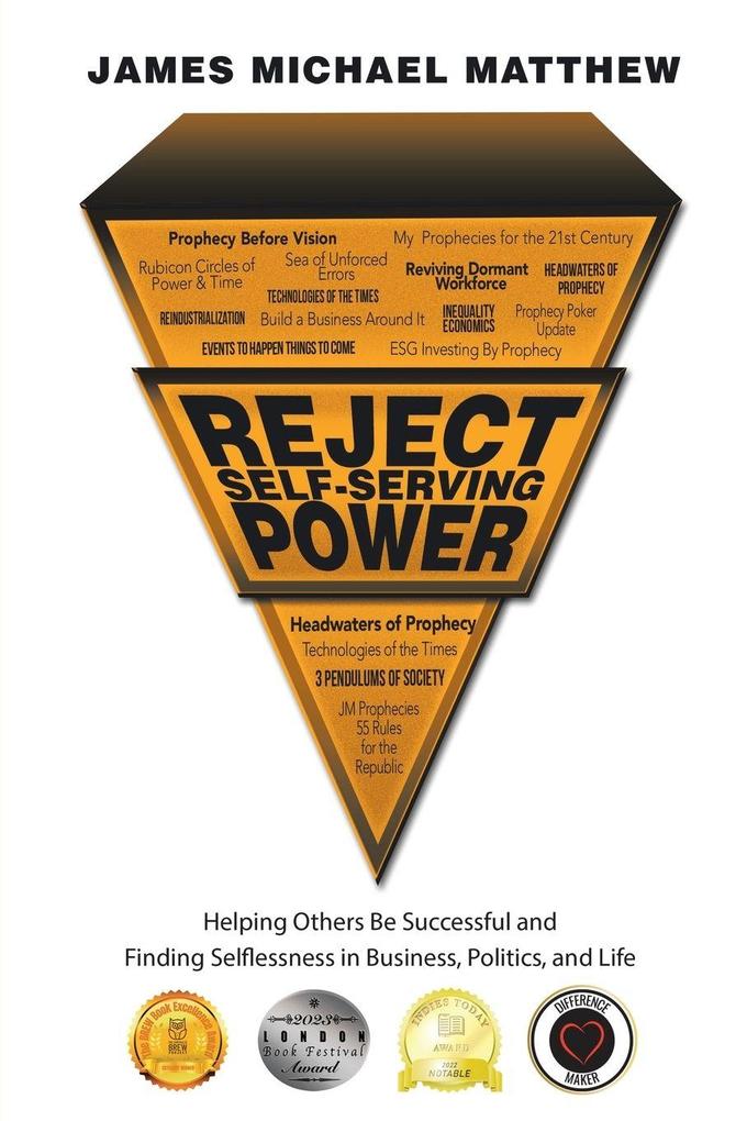 Reject Self-Serving Power