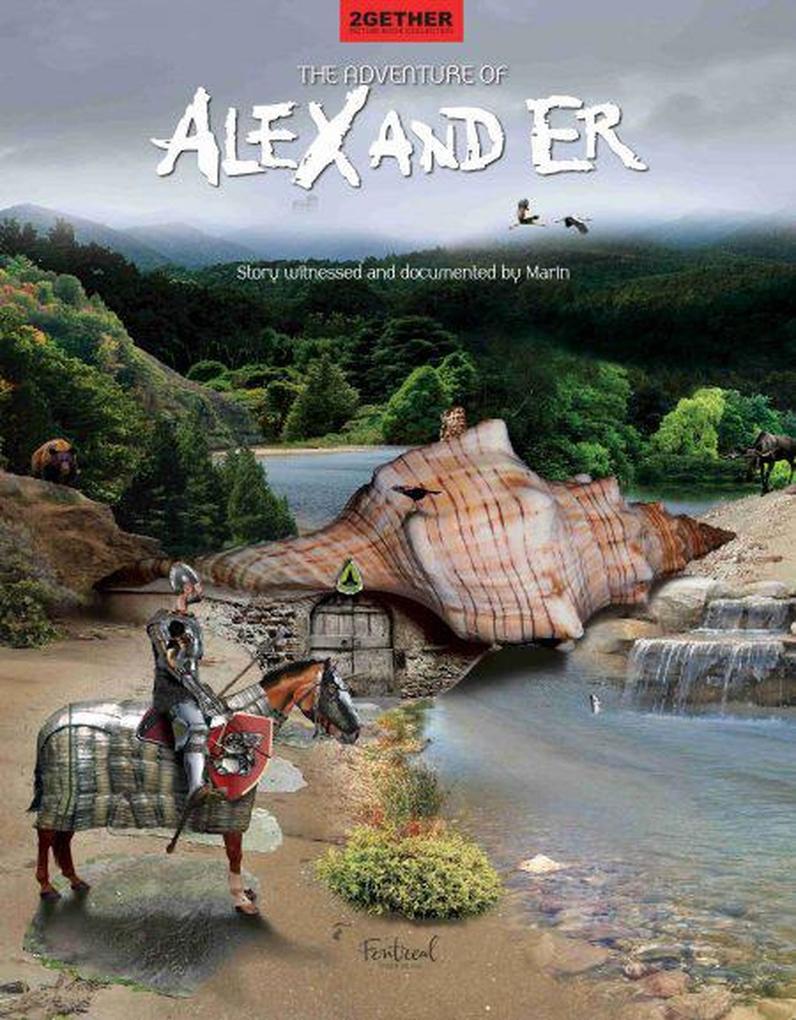 The Adventure of Alex and Er (2GETHER #1)