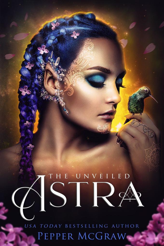 Astra: The Unveiled (Stories of the Veil #2)