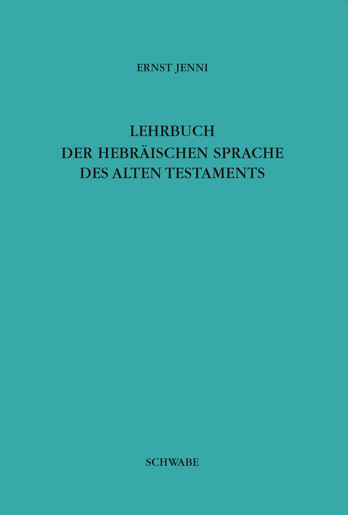 Lehrbuch der Hebräischen Sprache des Alten Testaments