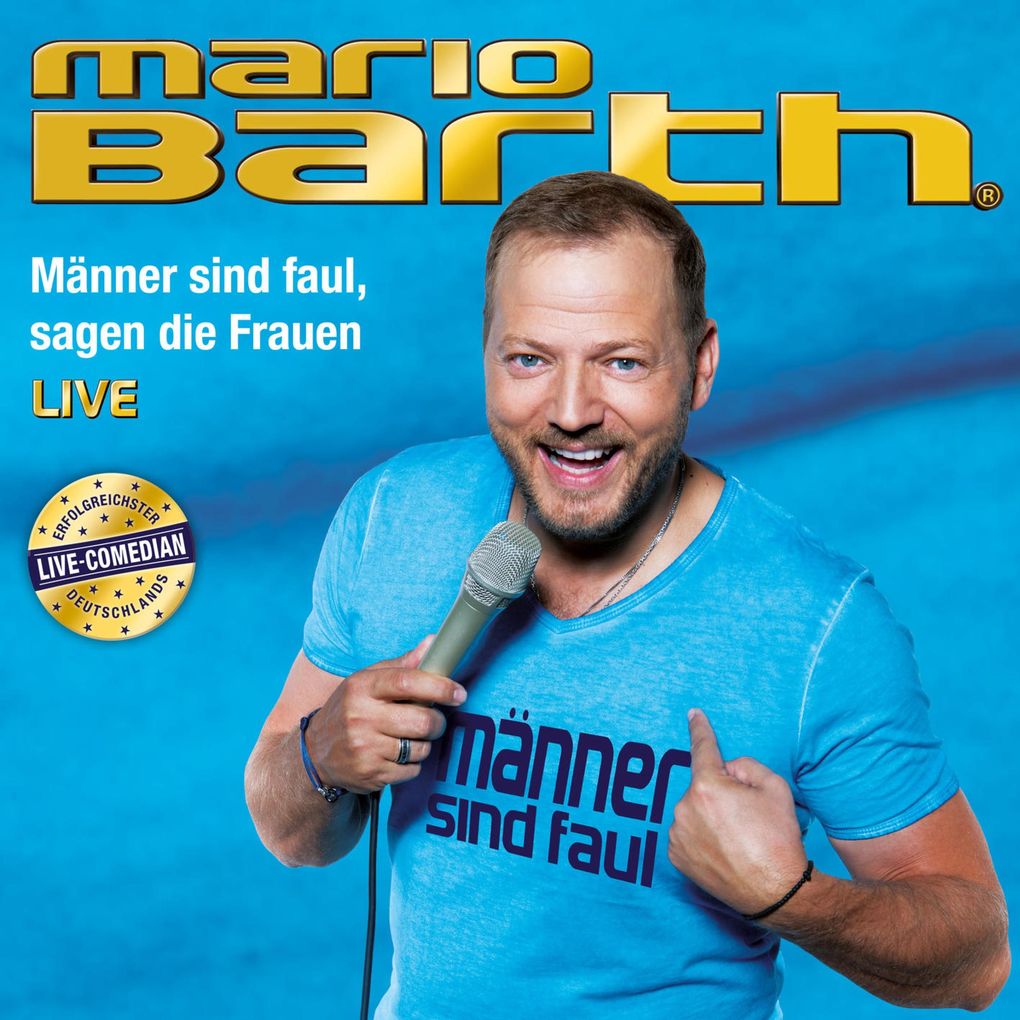 Männer sind faul sagen die Frauen (Live)