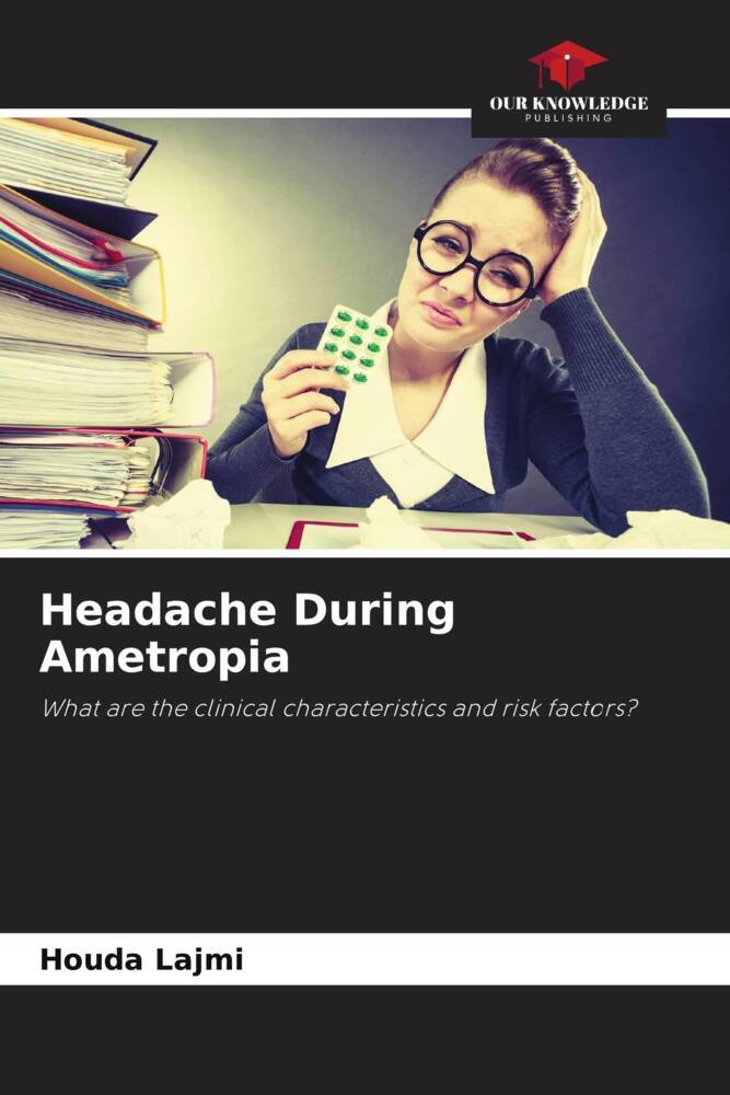 Headache During Ametropia