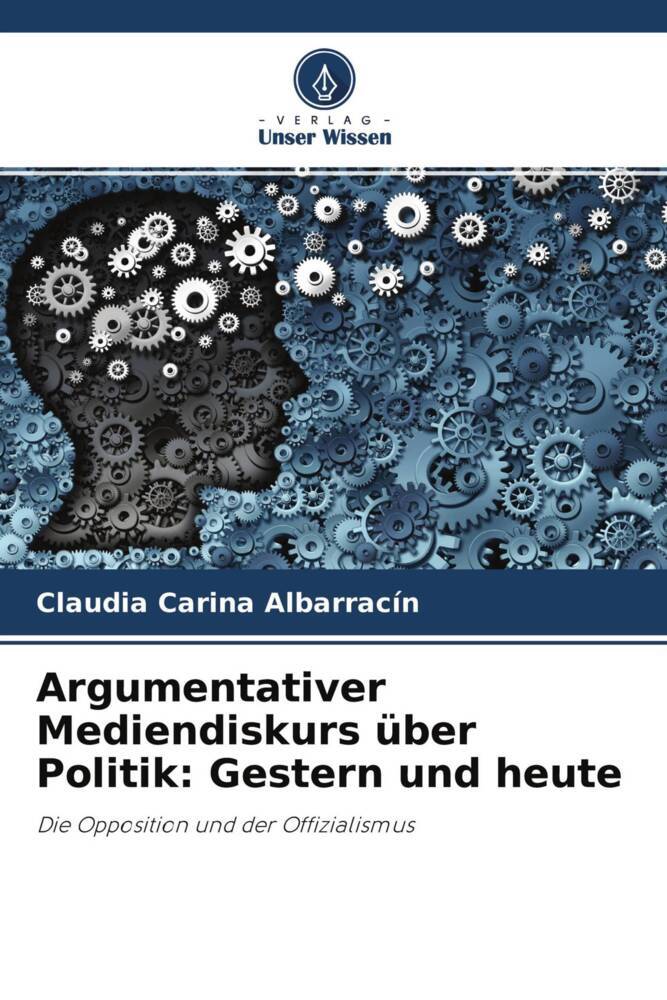 Argumentativer Mediendiskurs über Politik: Gestern und heute
