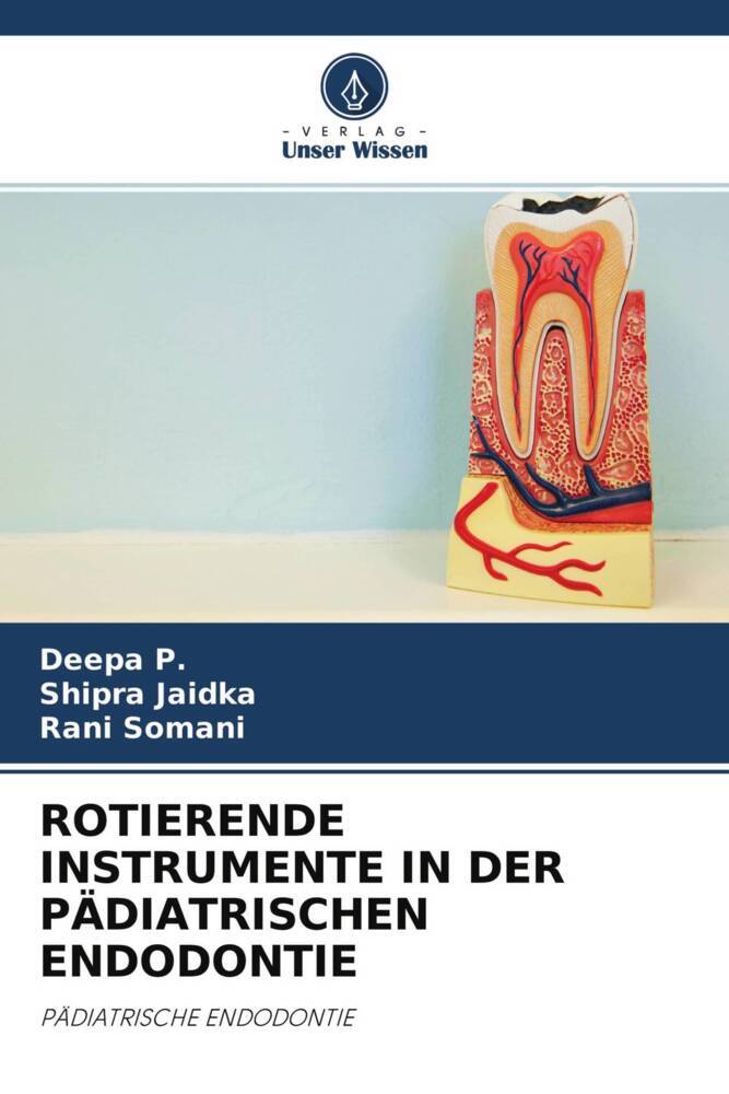 ROTIERENDE INSTRUMENTE IN DER PÄDIATRISCHEN ENDODONTIE