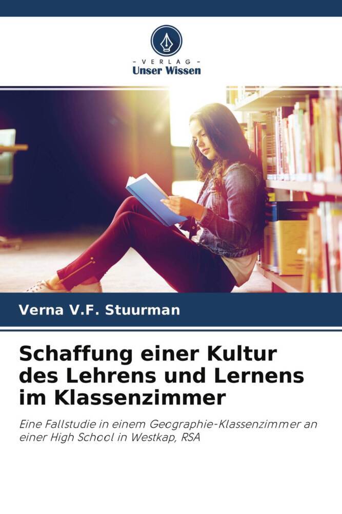 Schaffung einer Kultur des Lehrens und Lernens im Klassenzimmer