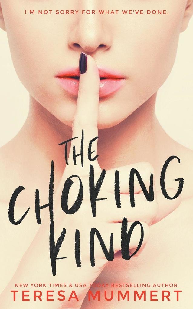 The Choking Kind