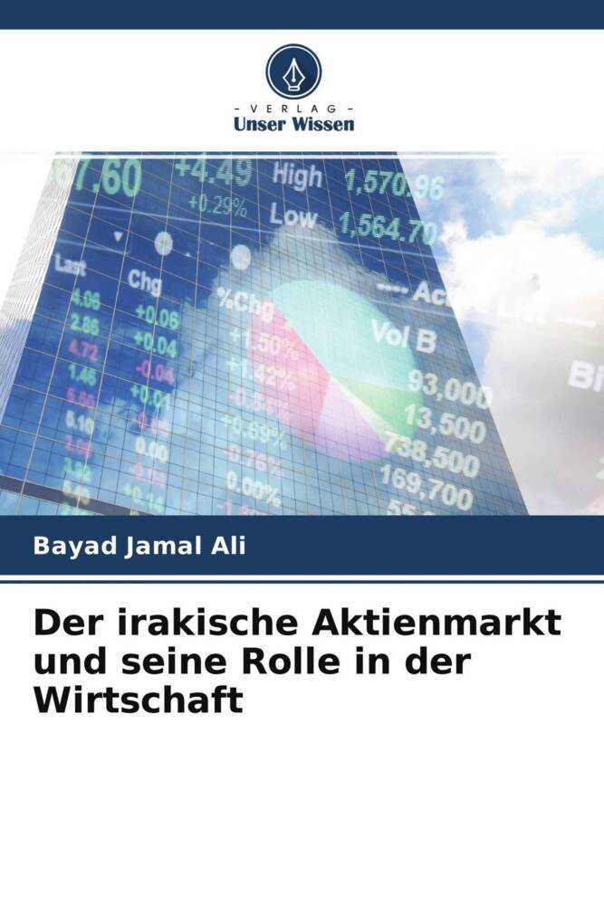 Der irakische Aktienmarkt und seine Rolle in der Wirtschaft
