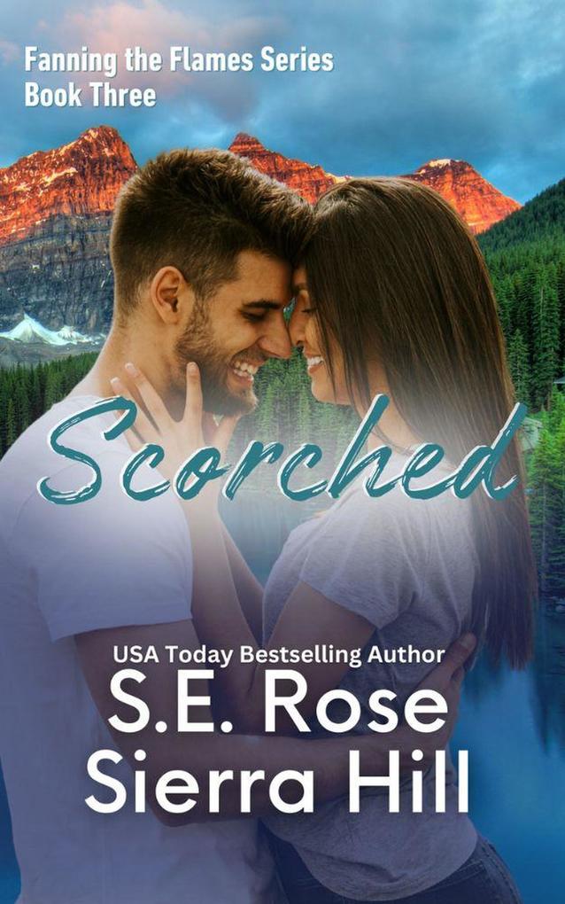 Scorched (Fanning the Flames #3)