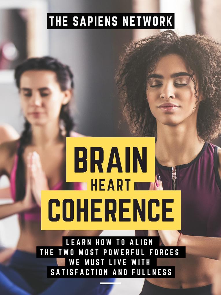 Brain Heart Coherence