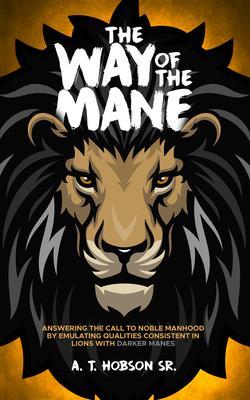 The Way of The Mane