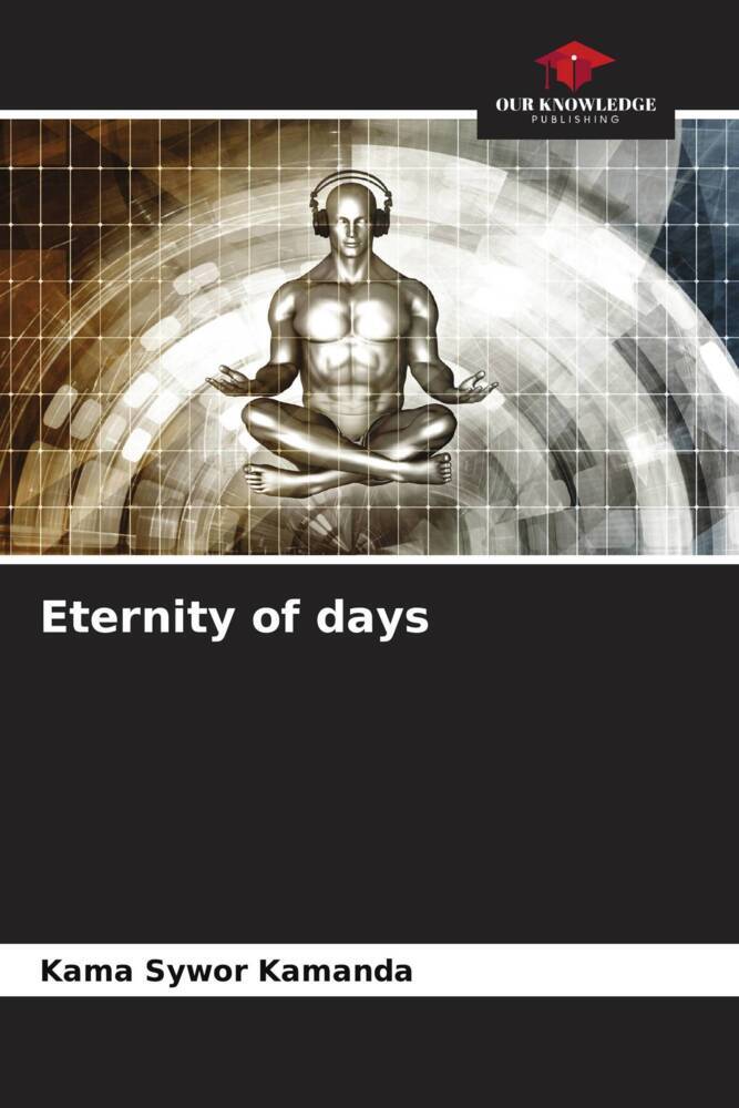 Eternity of days
