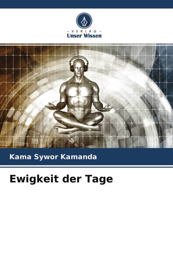 Ewigkeit der Tage