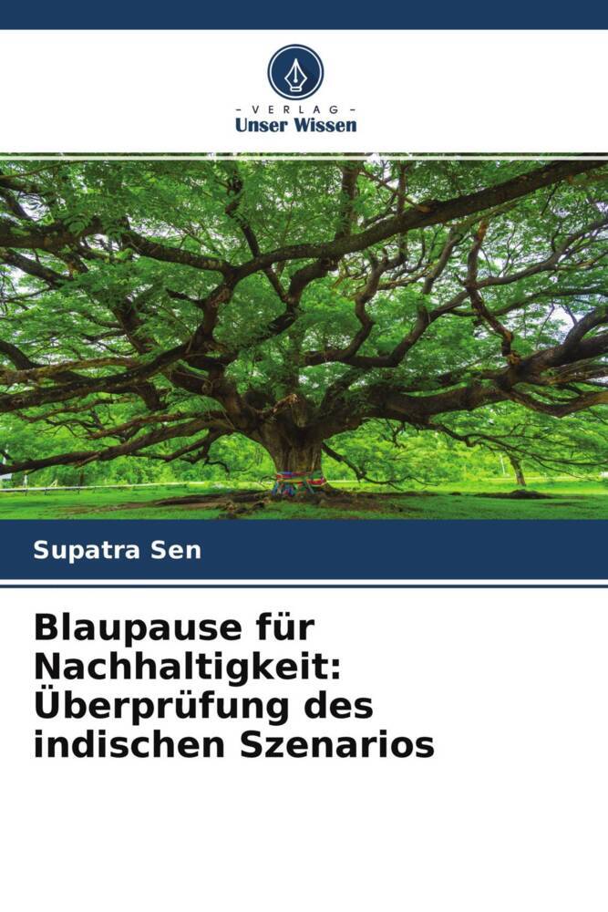 Blaupause für Nachhaltigkeit: Überprüfung des indischen Szenarios