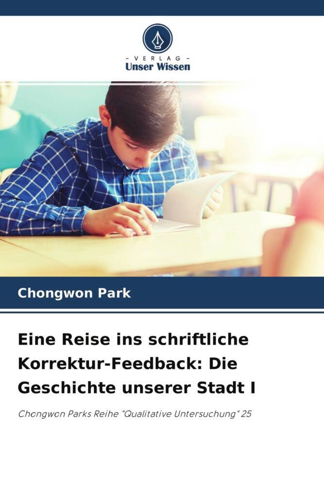 Eine Reise ins schriftliche Korrektur-Feedback: Die Geschichte unserer Stadt I